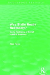 book Was Stalin Really Necessary?: Some Problems of Soviet Economic Policy