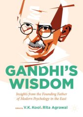 book Gandhi’s Wisdom: Insights from the Founding Father of Modern Psychology in the East