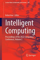 book Intelligent Computing: Proceedings of the 2022 Computing Conference, Volume 2