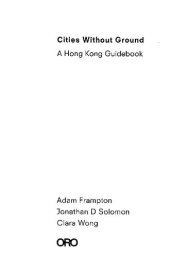 book Cities Without Ground: A Hong Kong Guidebook