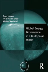 book Global Energy Governance in a Multipolar World