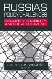 book Russia's Policy Challenges: Security, Stability and Development: Security, Stability and Development