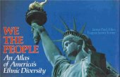 book We The People: An Atlas Of Americas Ethnic Diversity