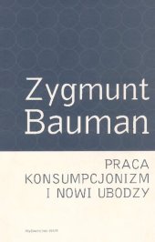 book Praca, konsumpcjonizm i nowi ubodzy