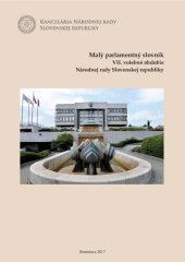 book Malý parlamentný slovník VII. volebné obdobie Národnej rady Slovenskej republiky