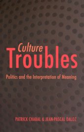 book Culture Troubles: Politics and the Interpretation of Meaning