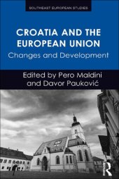 book Croatia and the European Union: Changes and Development