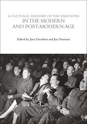 book A Cultural History of the Emotions in the Modern and Post-Modern Age