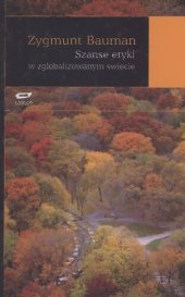 book Szanse etyki w zglobalizowanym świecie