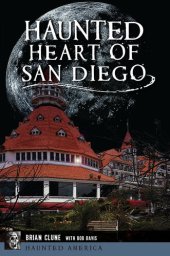 book Haunted Heart of San Diego