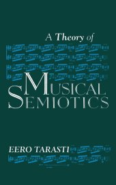 book A Theory of Musical Semiotics