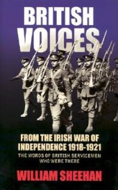 book British Voices: From the Irish War of Independence 1918-1921