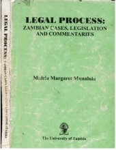 book Legal Process: Zambian Cases, Legislation and Commentaries