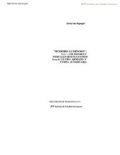 book "Sendero Luminoso": Parte I: "Los hondos y mortales desencuentros" ; Parte II: "Lucha armada y utopía autoritaria"