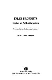 book False Prophets: Studies on Authoritarianism