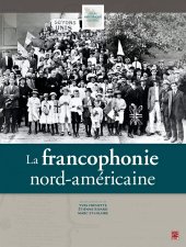 book La francophobie nord-américaine