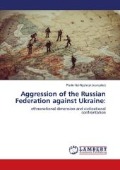 book Aggression of the Russian Federation against Ukraine: ethnonational dimension and civilizational confrontation