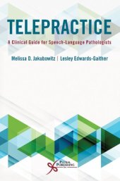 book Telepractice: a clinical guide for speech-language pathologists