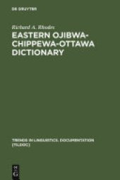 book Eastern Ojibwa-Chippewa-Ottawa Dictionary