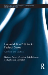 book Consolidation Policies in Federal States: Conflicts and Solutions