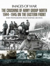 book The Crushing of Army Group North 1944-1945