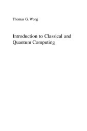 book Introduction to Classical and Quantum Computing