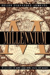 book Millennium. Il racconto di mille anni della storia del mondo