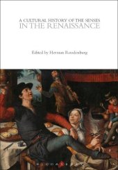 book A Cultural History of the Senses in the Renaissance