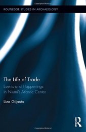 book The Life of Trade: Events and Happenings in the Niumi’s Atlantic Center