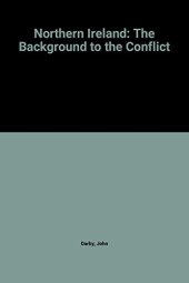 book Northern Ireland: The Background to the Conflict