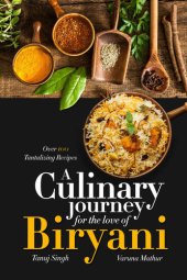 book A Culinary Journey for the Love of Biryani