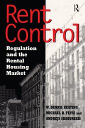 book Rent Control in North America and Four European Countries: Regulation and the Rental Housing Market