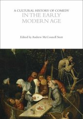 book A Cultural History of Comedy in the Early Modern Age