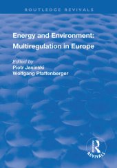 book Energy and Environment: Multiregulation in Europe