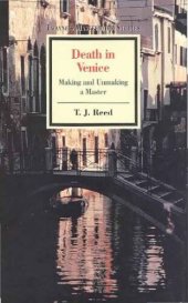 book Death in Venice : Making and Unmaking a Master