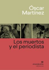 book Los muertos y el periodista