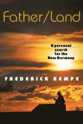 book Father/Land: A Personal Search for the New Germany