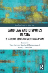 book Land Law and Disputes in Asia: In Search of an Alternative for Development