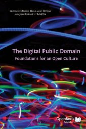 book The Digital Public Domain: Foundations For An Open Culture