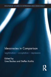 book Ideocracies in Comparison: Legitimation - Cooptation - Repression