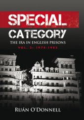 book Special Category: The IRA in English Prisons, Vol. 1: 1968-1978