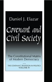 book Covenant and Civil Society: Constitutional Matrix of Modern Democracy