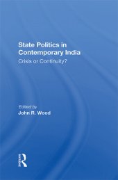 book State Politics in Contemporary India: Crisis or Continuity?