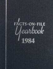 book Facts on File Year Book 1984: Indexed Record of World Events