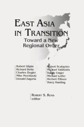 book East Asia in Transition: Toward a New Regional Order