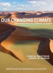 book Our Changing Climate: Introduction to Climate Science