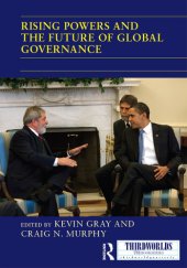 book Rising Powers and the Future of Global Governance