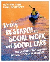 book Doing Research in Social Work and Social Care: The Journey from Student to Practitioner Researcher