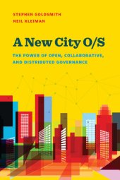 book A New City O/S: The Power of Open, Collaborative, and Distributed Governance