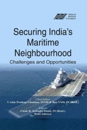 book Securing India's maritime neighbourhood : challenges and opportunities